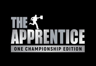 The Apprentice: One Championship Edition Siap Hadir di 150 Negara