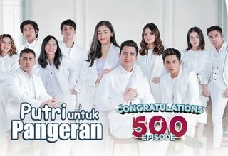 PUPA 500 Episode, MNC Pictures Kian Kokoh Jadi Raja Sinetron