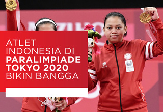 Atlet Indonesia di Paralimpiade Tokyo 2020 Bikin Bangga