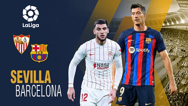 Preview Sevilla vs Barcelona.