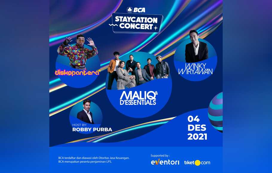 PT Bank Central Asia Tbk (BCA) menggandeng Eventori, platform kolaborasi industri hiburan di Indonesia menggelar BCA Staycation Concert.