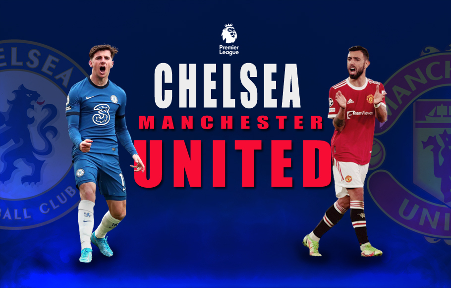 Preview Chelsea vs Manchester United.