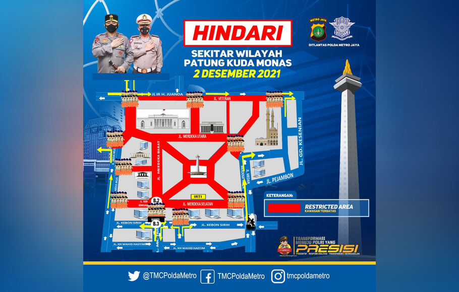 Direktorat Lalu Lintas Polda Metro Jaya menutup jalan di kawasan Patung Kuda Arjuna Wiwaha dan Monumen Nasional (Monas), Kamis 2 Desember 2021 mulai pukul 00.00.