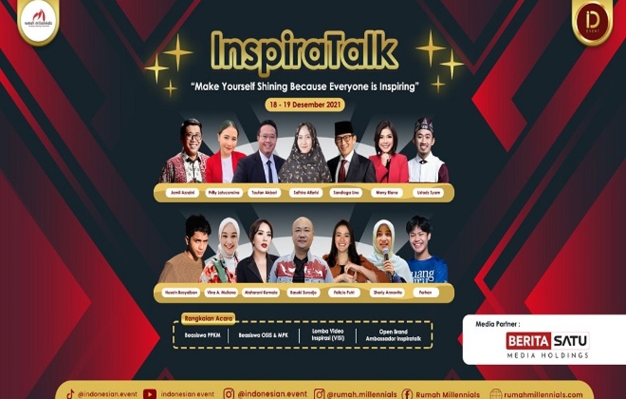 Rumah Millennials dan Indonesian Event menggelar InspiraTalk: Make Yourself Shining Because Everyone is Inspiring selama 18-19 Desember 2021.