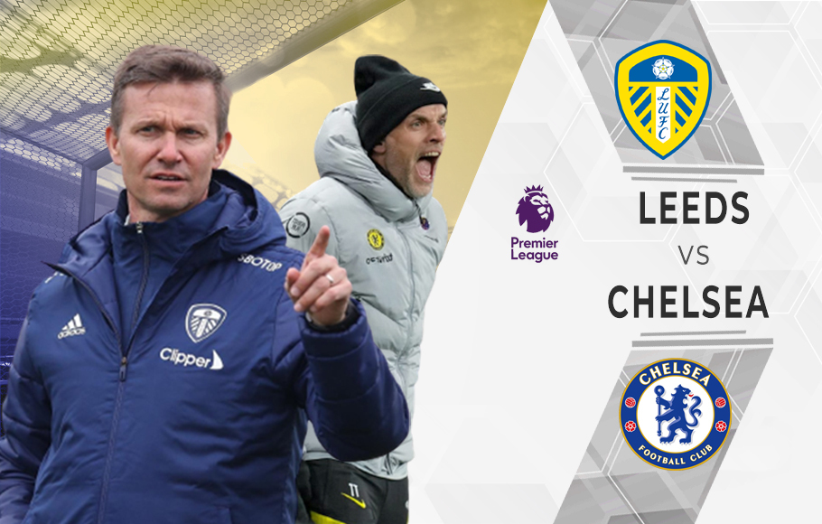 Preview Leeds United vs Chelsea.