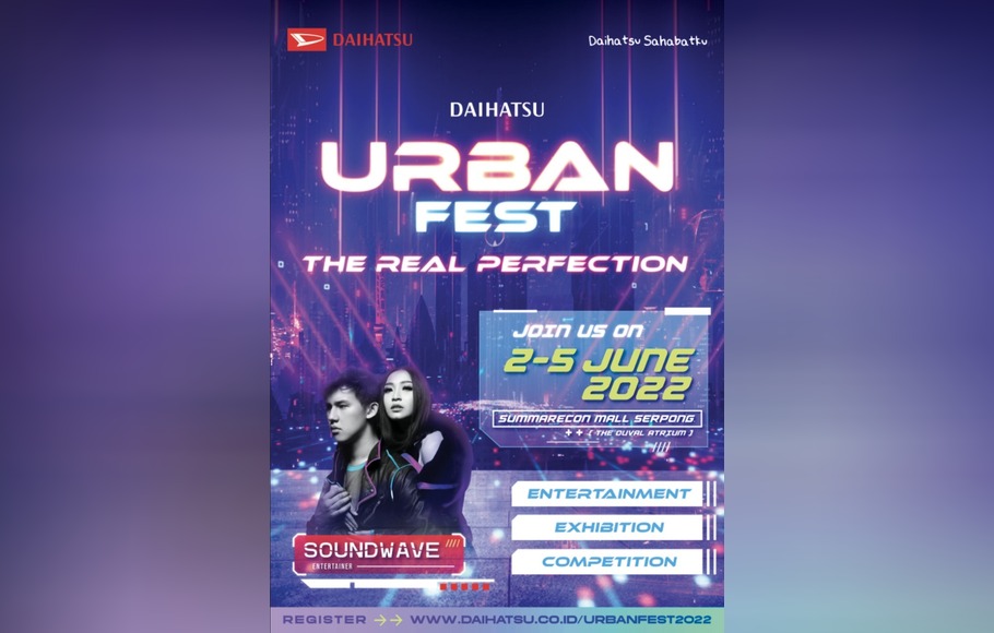 Daihatsu menggelar  Daihatsu Urban Fest – The Real Perfection di Ouval Atrium Summarecon Mall Serpong, Banten, pada 2–5 Juni 2022.